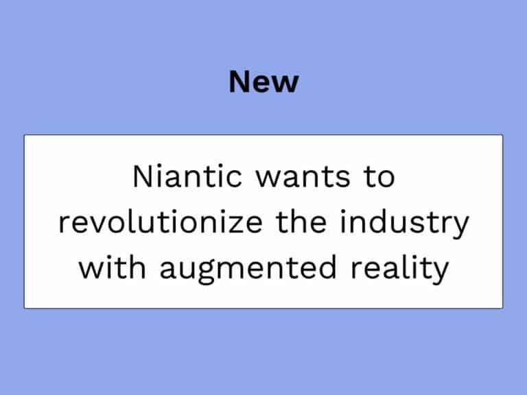 niantic veut révolutionner l'industrie de la réalité augmentée - article