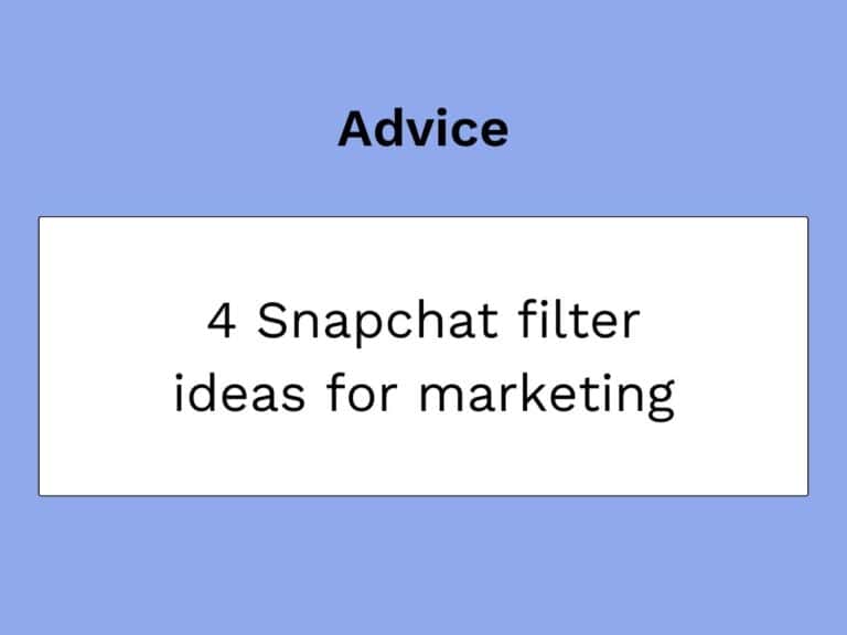 4 pomysły na filtry Snapchat